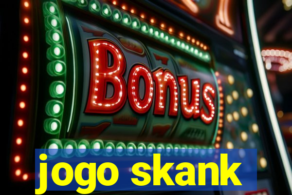 jogo skank